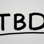 TBD Meaning