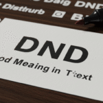 DND Meaning