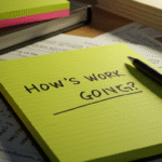 Work Going?”